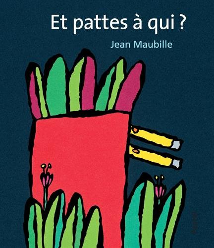 couverture de : Et pattes &agrave; qui ?