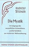 Die Mystik im Aufgange des neuzeitlichen Geisteslebens und ihr Verhältnis zur modernen Weltanschauung (Rudolf Steiner Gesamtausgabe) by