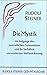 Die Mystik im Aufgange des neuzeitlichen Geisteslebens und ihr Verhältnis zur modernen Weltanschauung (Rudolf Steiner Gesamtausgabe) by
