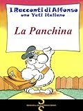 Image de LA PANCHINA (I Racconti di Alfonso, uno Yeti italiano V