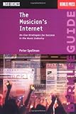 Image de The Musician's Internet: Online Strategies for Success in the Music Industry