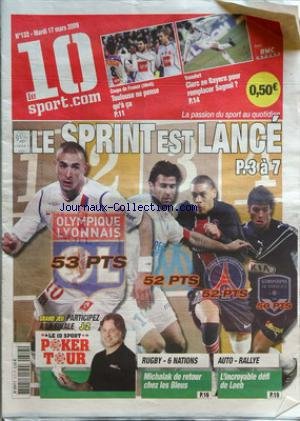10 SPORT . COM [No 121] du 05/03/2009 - rodez et psg - honteux - coupe de france, 8eme de finale - rugby - top 14, van niekerk basket, collet - parker le conflit d'interets monaco, marco simone candidat mea culpa, abidal, a l'euro j'ai fait sombrer les bleus en ligne