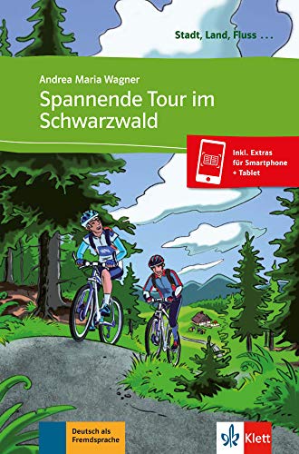 Spannende Tour im SchwarzwaldLibro + audio descargable (Colección Stadt, Land, Fluss): Buch mit AudioDatei zum Downl