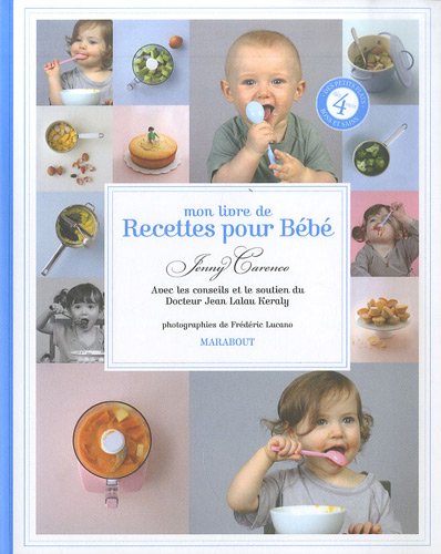 couverture de : Mon livre de recettes pour b&eacute;b&eacute;