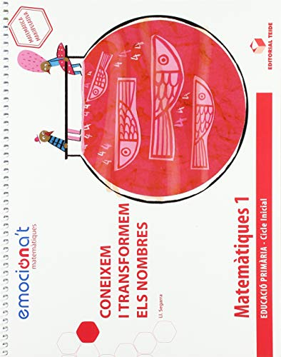 Matemàtiques 1 EPO Coneixem i transformem els nombresEmociona't