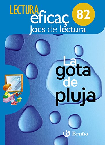 La gota de pluja Joc de Lectura: 82