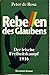 Rebellen des Glaubens: Der irische Freiheitskampf 1916