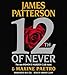 Produktbild By James Patterson, Maxine Paetro(A)/January LaVoy(N):12th of Never (Women's Murder Club) [AUDIOBOOK] (Books on Tape) [AUDIO CD] by Unknown (2014-01-08)