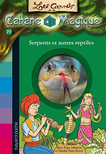 Download Les carnets de la cabane magique, Tome 19: Serpents et autres reptiles Download Les carnets de la cabane magique, Tome 19: Serpents et autres reptiles