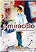 Il Miracolo [Import]
