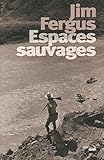 Espaces sauvages