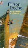 La grande crevasse