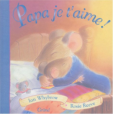 couverture de : PAPA JE T'AIME !