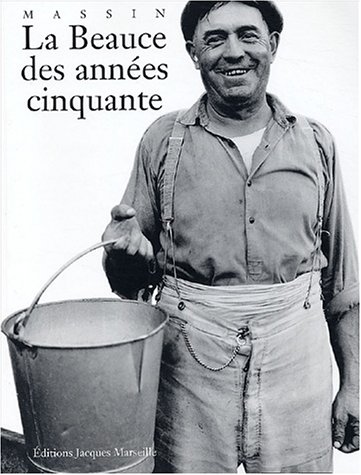 couverture de : La Beauce des ann&eacute;es cinquante