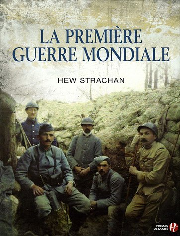 couverture de : La Premi&egrave;re guerre mondiale