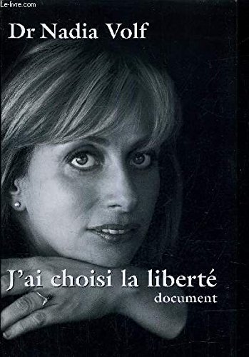 couverture de : J'ai choisi la libert&eacute;