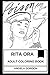 Produktbild Rita Ora Adult Coloring Book: Award Winning Beautiful Singer and Millenial Songwiter, Teenager Hit Pop  Star and R&B Talent Inspired Adult Coloring Book (Rita Ora Books0, Band 0)