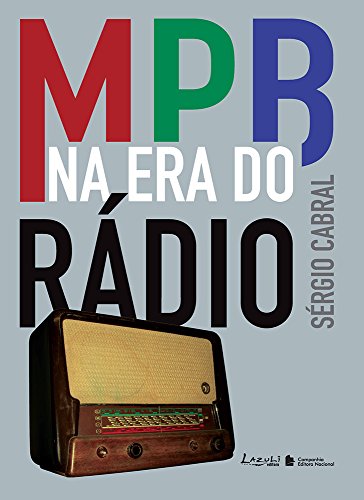 Mpb Na Era Do Radio (Em Portuguese do Brasil)