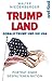 TRUMPLAND - Donald Trump und die USA: Porträt einer gespaltenen Nation by Walter Niederberger