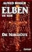 Die Nebelküste - Episode 1 (ELBEN - Die Serie) by Alfred Bekker