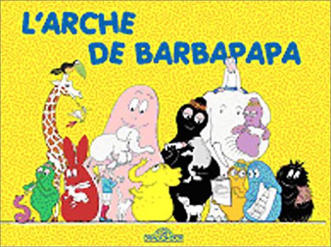 couverture de : L'arche de Barbapapa