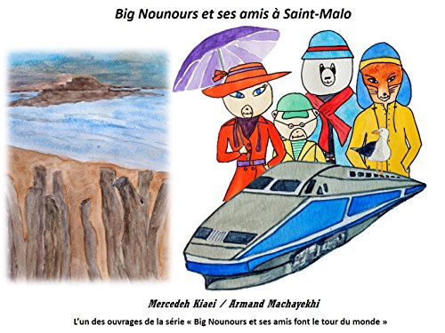 Big Nounours et ses amis à Saint-Malo