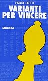 Varianti per vincere