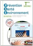 Prévention Santé Environnement Tle Bac Pro