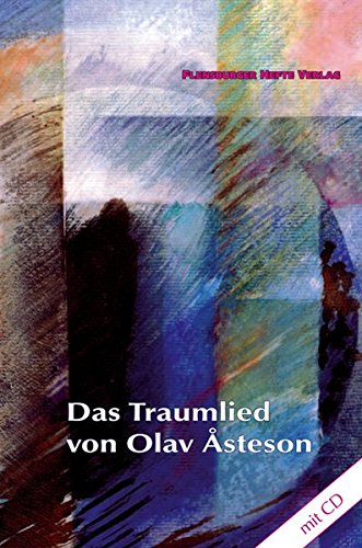 Das Traumlied von Olav Åsteson: Mit CD