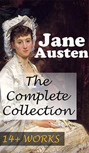 Jane Austen: The Complete Collection (English Edition) Jane Austen: The Complete Collection (English Edition)