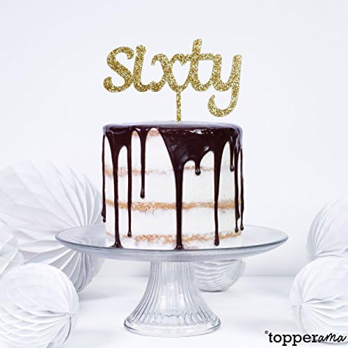 Sixty 60 60th Age Birthday Party Cake Topper by Topperama (3mm Gold Glitter Acrylic)
