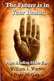 Image de The Future is in Your Hands: Palm Reading Made Easy (English Edition)