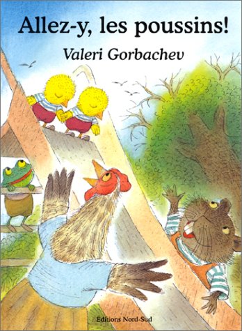 couverture de : Allez-y, les poussins !