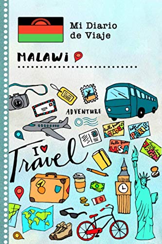 Malawi Diario de Viaje: Libro de Registro de Viajes Guiado Infantil - Cuaderno de Recuerdos de Actividades en Vacaciones para Escribir, Dibujar, Afirmaciones de Gratitud para Niños y Niñas
