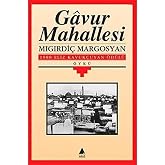 Gavur Mahallesi: 1988 Eliz Kavuk&ccedil;uyan &Ouml;d&uuml;l&uuml;
