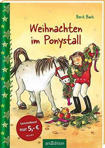 Weihnachten im Ponystall (Lotta und Knuffel )