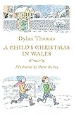 A Child's Christmas in Wales by 