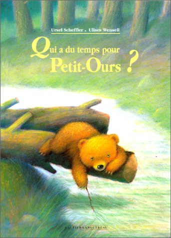 Qui a du temps pour Petit-Ours ?