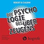 Die Psychologie des Überzeugens