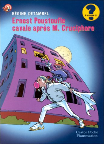 <a href="/node/9756">Ernest Poustoufle cavale après M. Cruciphore</a>