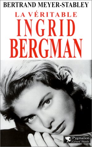 Download La Véritable Ingrid Bergman Download La Véritable Ingrid Bergman