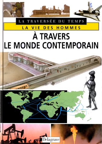 couverture de : A travers monde contemp