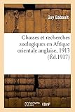 Image de Chasses et recherches zoologiques en Afrique orientale anglaise, 1913