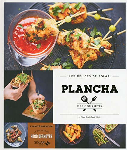 Download Plancha des gourmets - Les délices de Solar Download Plancha des gourmets - Les délices de Solar