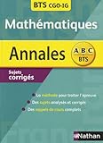 Image de Mathématiqus BTS Comptabilité et Gestion des Organisions (CGO), Informatique de Gestion (IG) : Sujets corrigés