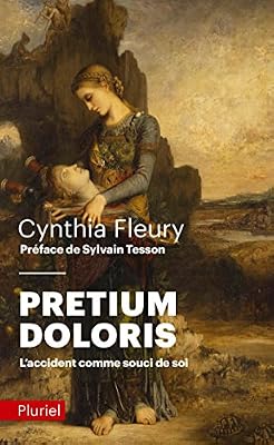 Pretium doloris: L'accident comme souci de soi