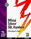 Official Sybase SQL Anywhere Developer's Guide by Ian Richmond (1997-12-12) by 