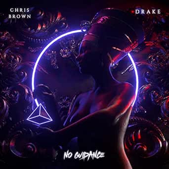 No Guidance Explicit By Chris Brown Feat Drake On Amazon Music Amazon Co Uk