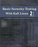 Basic Security Testing with Kali Linux 2 by 