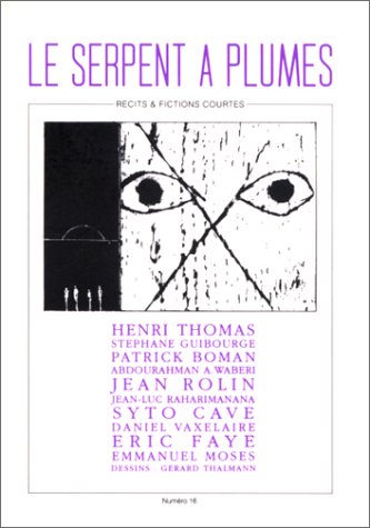 <a href="/node/24607">Le Serpent à plumes, récits et fictions courtes, numéro 16</a>